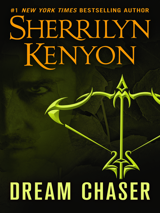 Title details for Dream Chaser by Sherrilyn Kenyon - Available